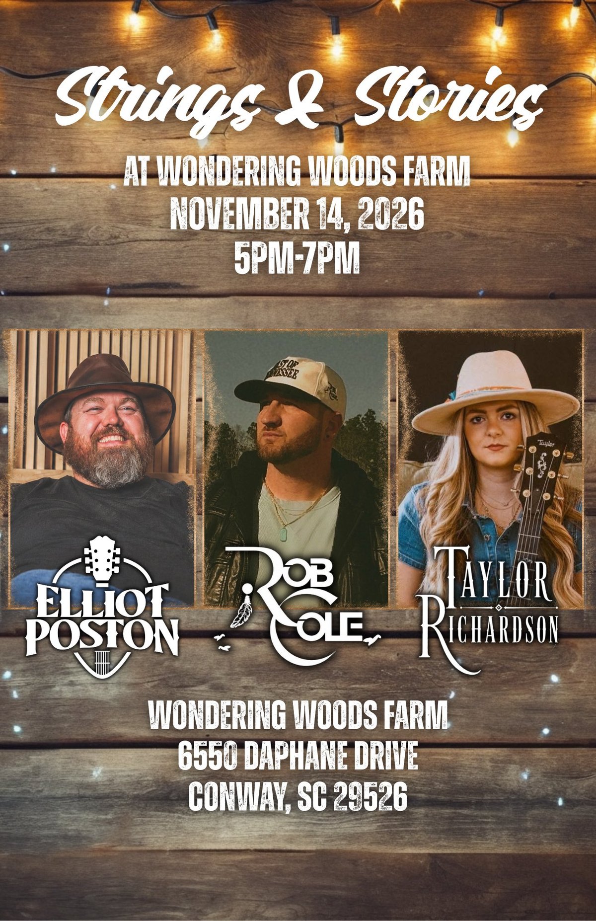 Strings and Stories event poster featuring performers Elliot Poston, Rob Cole, and Taylor Richardson at Wondering Woods Farm on November 14, 2026